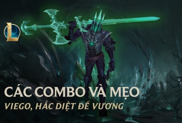 Những mẹo và combo hiệu quả của Viego mà bạn nên biết | Liên Minh Huyền Thoại